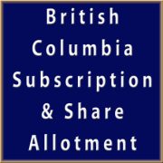 Subscription and Share Allotment - British Columbia