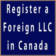 Register a Foreign LLC in Canada