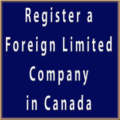 Registering a Foreign Limited Company in Canada