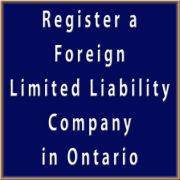 Register a Foreign Limited Liability Company in Ontario