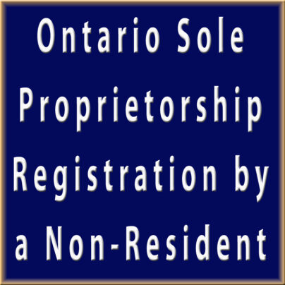Ontario Sole Proprietorship Registration by a Non-Resident